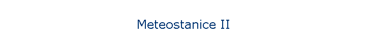 Meteostanice II